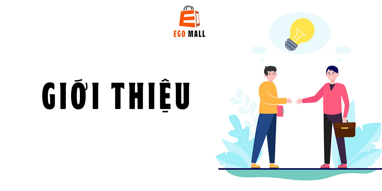 GIỚI THIỆU