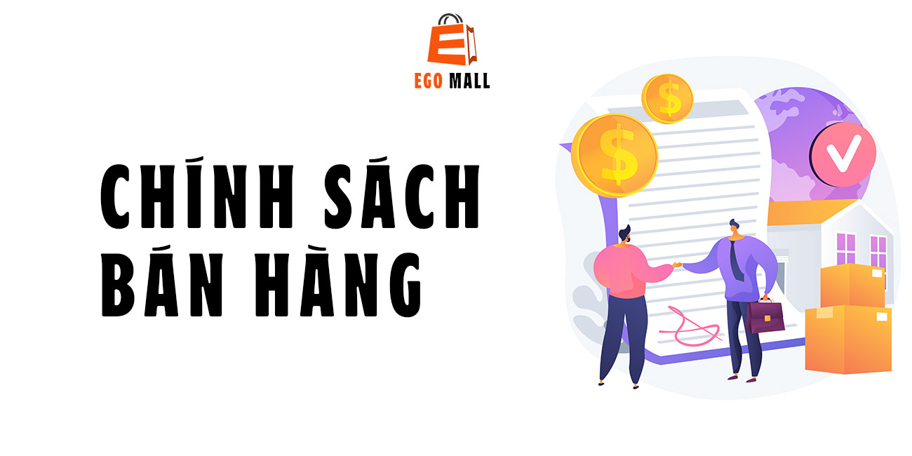CHÍNH SÁCH BÁN HÀNG