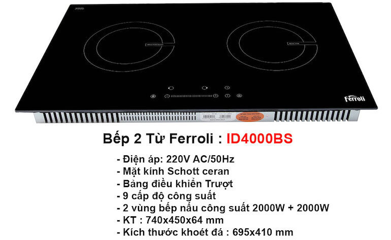 Bếp từ đôi Ferroli ID4000BS điều khiển trượt
