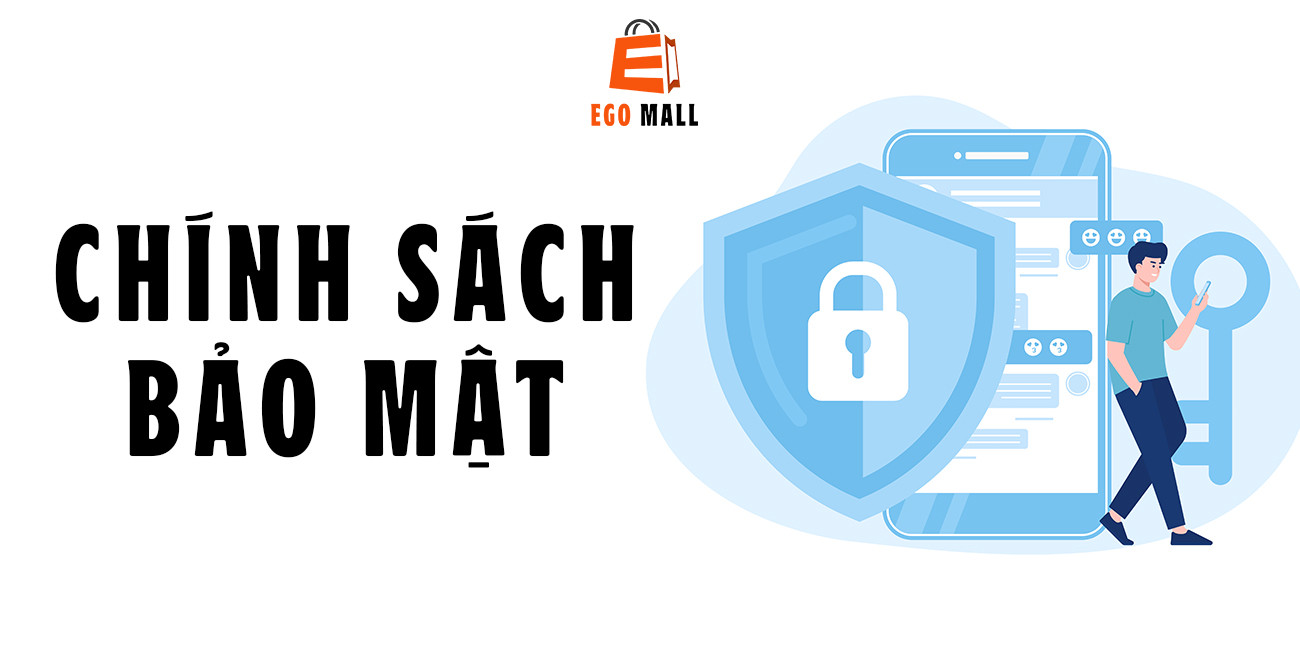 CHÍNH SÁCH BẢO MẬT